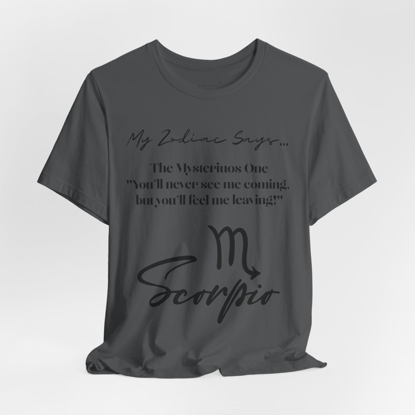 Scorpio Cosmic Pun3 T-Shirt