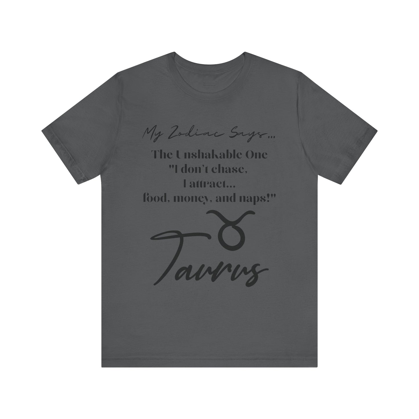 Taurus Cosmic Pun1 T-Shirt