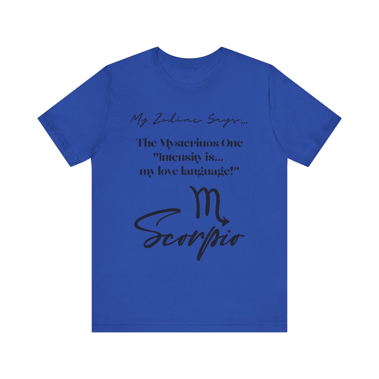 Scorpio Cosmic Pun1 T-Shirt