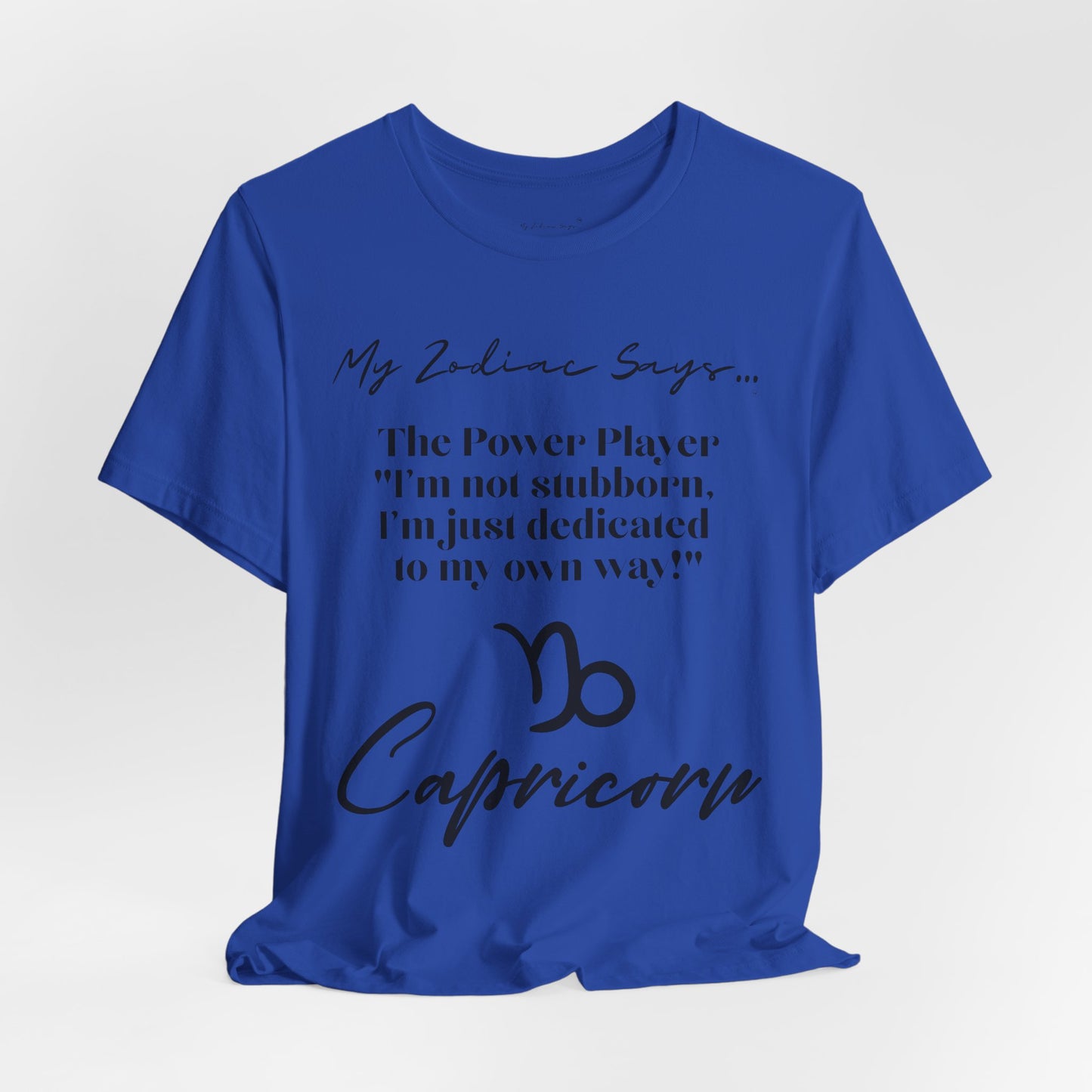 Capricorn Cosmic Pun1 T-Shirt