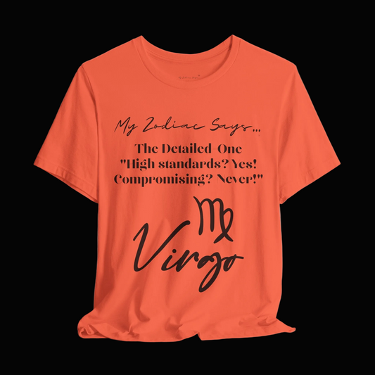 Virgo Saying 1 T-Shirt