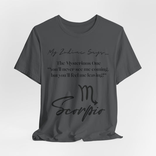 Scorpio Cosmic Pun3 T-Shirt