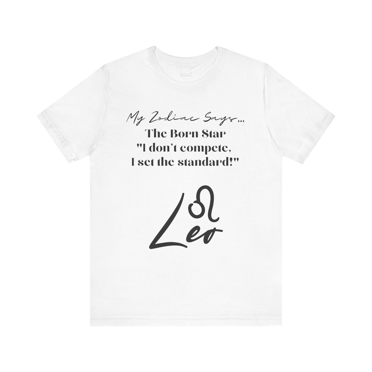 Leo Cosmic Pun2 T-Shirt